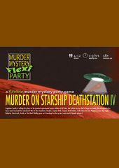 Murder on Starship Deathstaion IV