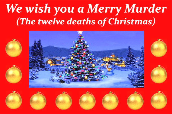 We wish you a Merry Murder